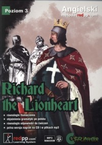 Angielski. Richard the Lionheart. Poziom 3 + CD [KSIĄŻKA]+[CD]