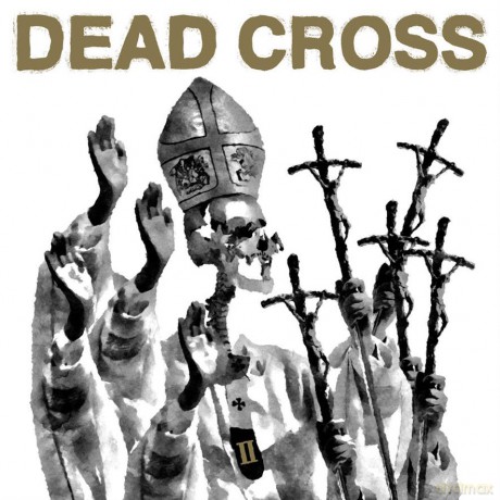 Dead Cross: II (digipack) [CD]