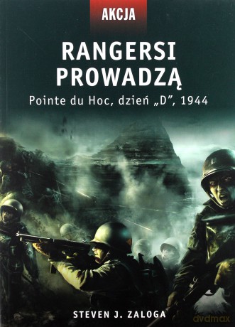 Rangersi prowadzą - Zaloga Steven J. [KSIĄŻKA]