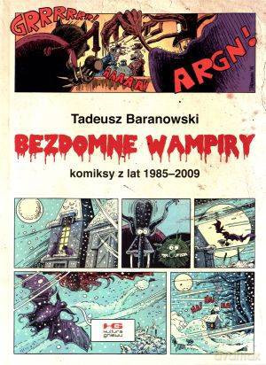 Bezdomne wampiry - Tadeusz Baranowski  [KSIĄŻKA]