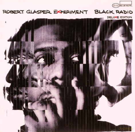 Robert Glasper: Black Radio (Deluxe Edition) [2CD]