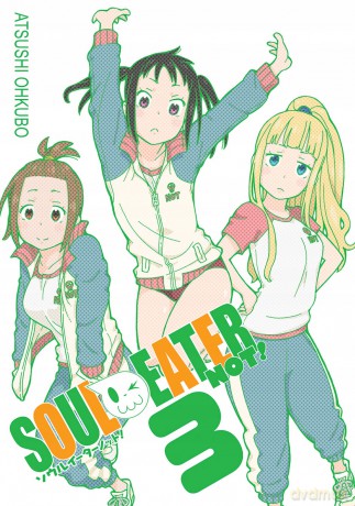 Soul Eater NOT! (Tom 03) - Atsushi Ohkubo [KOMIKS]