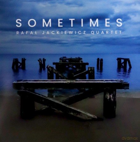 Rafał Jackiewicz Quartet: Sometimes [Winyl]