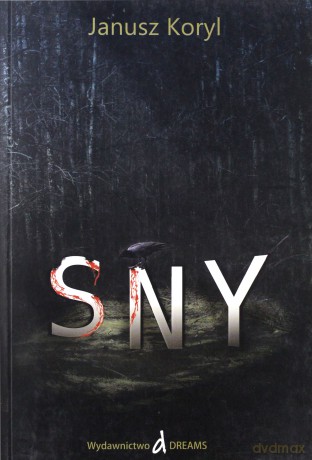 Sny - Janusz Koryl [KSIĄŻKA]