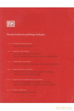 Poetyka kulturowa polskiego Szekspira - Praca zbiorowa  [KSIĄŻKA]