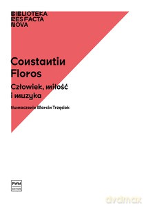 Biblioteka Res Facta Nova - Constantin Floros [KSIĄŻKA]