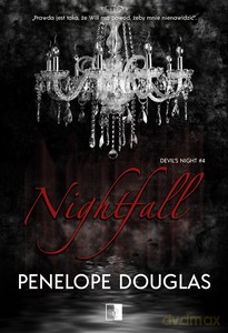 Devil's Night (Tom 4) Nightfall - Penelope Douglas [KSIĄŻKA]