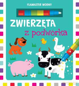 Flamaster wodny. Zwierzęta z podwórka [KSIĄŻKA]