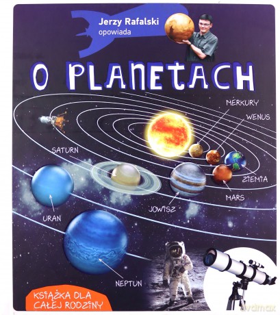 Jerzy Rafalski opowiada o planetach - Jerzy Rafalski [KSIĄŻKA]