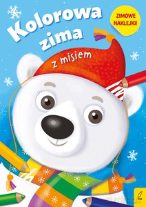 Kolorowa zima z misiem [KSIĄŻKA]