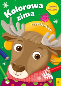 Kolorowa zima z reniferkiem [KSIĄŻKA]