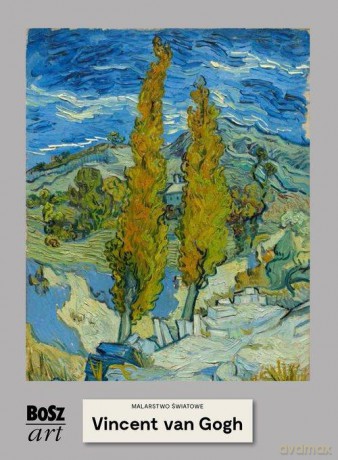 Van Gogh. Malarstwo światowe - Agnieszka Widacka-Bisaga [KSIĄŻKA]