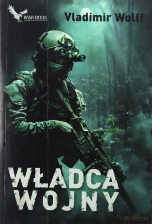 Władca wojny. Armagedon - Vladimir Wolff [KSIĄŻKA]