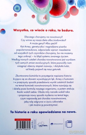 Zbuntowana komórka. Rak, ewolucja i tajniki życia - dr Arney Kat [KSIĄŻKA]