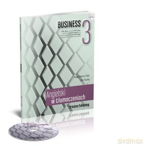 Angielski w tłumaczeniach Business 3 - Magdalena Filak [KSIĄŻKA]