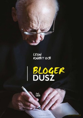 Bloger dusz - Leon Osb Knabit [KSIĄŻKA]