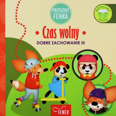 Czas wolny Dobre zachowanie III - Patrycja Godula, Dominika Gałka [KSIĄŻKA]