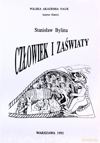 Człowiek i zaświaty - Stanisław Bylina [KSIĄŻKA]