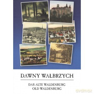 Dawny Wałbrzych [KSIĄŻKA]