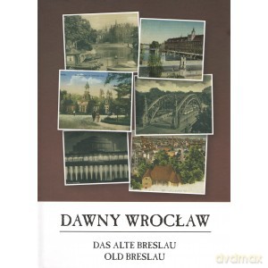 Dawny Wrocław - Monika Krawczyk-Rudnicka [KSIĄŻKA]
