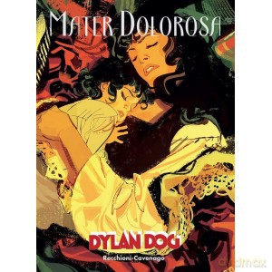 Dylan Dog Mater Dolorosa - Roberto Recchioni, Gigi Cavenago [KSIĄŻKA]