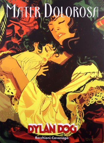 Dylan Dog Mater Dolorosa - Roberto Recchioni, Gigi Cavenago [KSIĄŻKA]