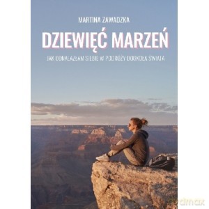 Dziewięć marzeń - Martina Zawadzka [KSIĄŻKA]