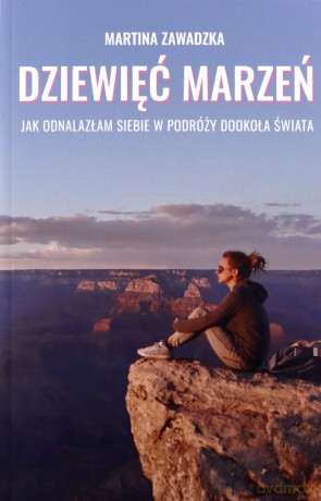 Dziewięć marzeń - Martina Zawadzka [KSIĄŻKA]
