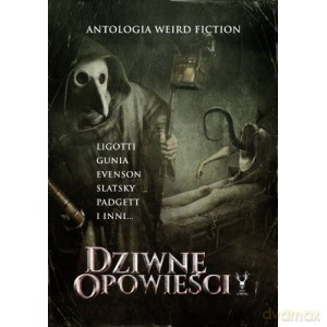 Dziwne opowieści [KSIĄŻKA]