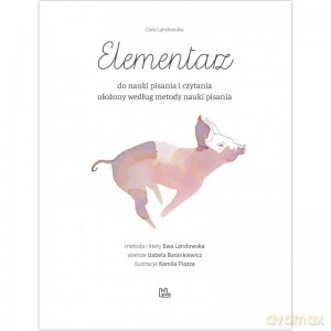 Elementarz do nauki pisania i czytania - Ewa Landowska [KSIĄŻKA]