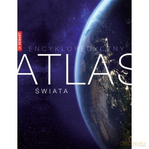 Encyklopedyczny Atlas Świata [KSIĄŻKA]