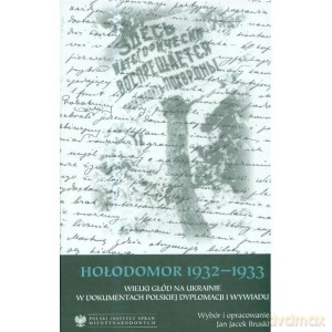 Hołodomor 1932-1933 - Jan Jacek Bruski [KSIĄŻKA]
