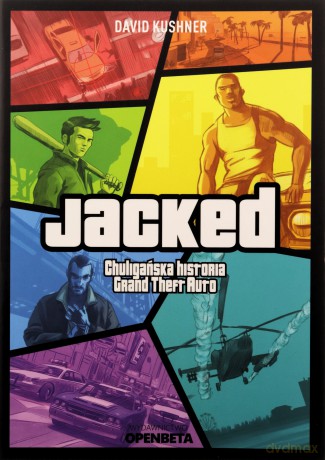 Jacked Chuligańska historia Grand Theft Auto - David Kushner [KSIĄŻKA]