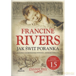 Jak świt poranka - Francine Rivers [KSIĄŻKA]