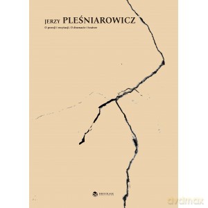 Jerzy Pleśniarowicz O poezji i recytacji O dramacie i teatrze - Jerzy Pleśniarowicz [KSIĄŻKA]