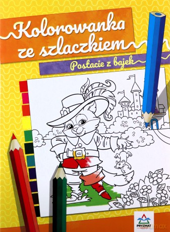Kolorowanka ze szlaczkiem Postacie z bajek [KSIĄŻKA]