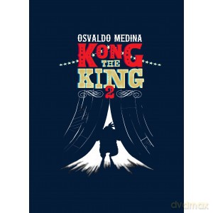 Kong the King 2 - Osvaldo Medina [KSIĄŻKA]