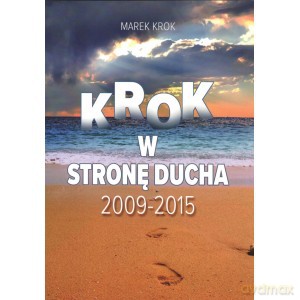 Krok w stronę ducha - Marek Krok [KSIĄŻKA]