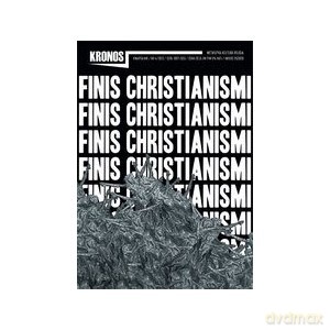 Kronos 4/2013 Finis Christianismi