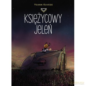 Księżycowy jeleń - Yoann Kavege [KSIĄŻKA]