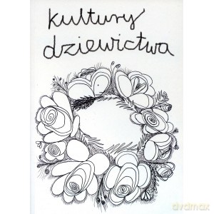 Kultury dziewictwa [KSIĄŻKA]