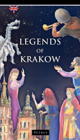 Legends of Krakow - Zbigniew Iwański [KSIĄŻKA]