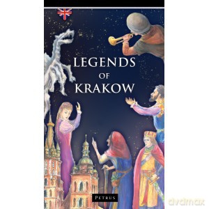 Legends of Krakow - Zbigniew Iwański [KSIĄŻKA]