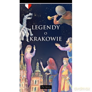 Legendy o Krakowie - Zbigniew Iwański [KSIĄŻKA]