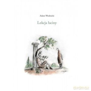 Lekcja łaciny - Adam Wodnicki [KSIĄŻKA]