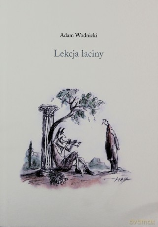 Lekcja łaciny - Adam Wodnicki [KSIĄŻKA]