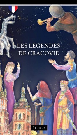 Les Legendes de Cracovie - Zbigniew Iwański [KSIĄŻKA]