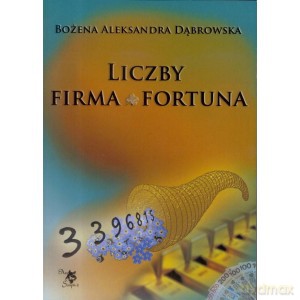 Liczby Firma Fortuna - Bożena Aleksandra Dąbrowska [KSIĄŻKA]