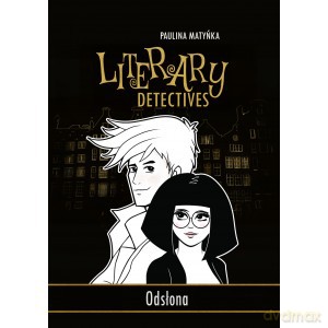 Literacka Agencja Detektywistyczna Odsłona - Paulina Matyńka [KSIĄŻKA]