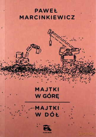 Majtki w górę Majtki w dół - Paweł Marcinkiewicz [KSIĄŻKA]